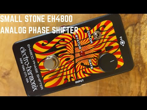 Small Stone EH4800 Analog Phase Shifter