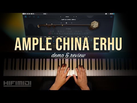 Ample Sound | Ample China Erhu | Demo &amp; Review
