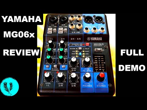 YAMAHA MG06X REVIEW | Full Demo of All Features