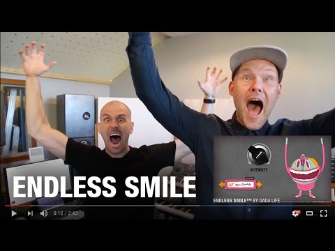 Dada Life presents Endless Smile (NEW PLUGIN OUT NOW)