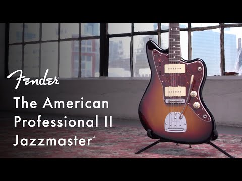 American Professional II Jazzmaster | American Professional II Series | Fender