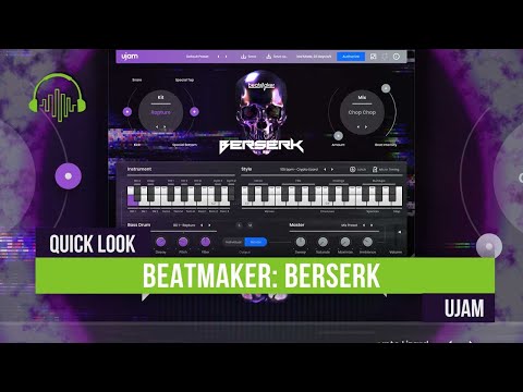 Quick Look: Beatmaker Berserk by UJAM