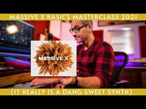 Massive X BASICS Masterclass!