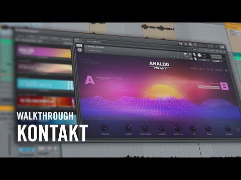 KONTAKT 6 Walkthrough | Native Instruments
