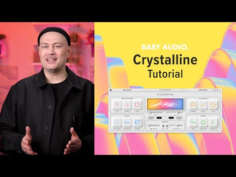 Crystalline - Baby Audio - Official Tutorial