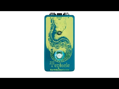 EarthQuaker Devices Tentacle Analog Octave Demo