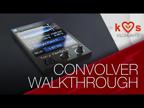 New Plugin – Convolver walkthrough