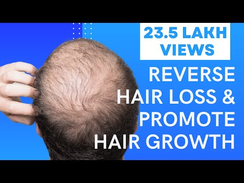 5 Easy Ways To Reverse Hair Loss &amp; Promote Hair Growth