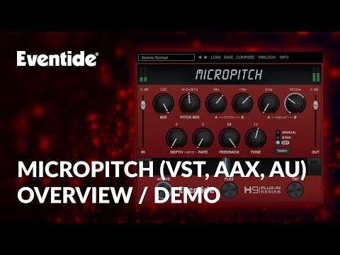 New Eventide MicroPitch Plug-in for Desktop &amp; iOS