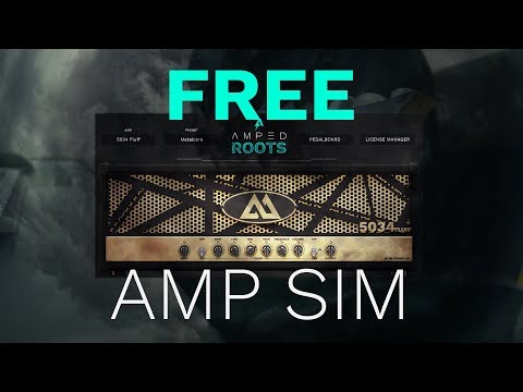 Amped Roots | Free ML Sound Lab Amp Sim!