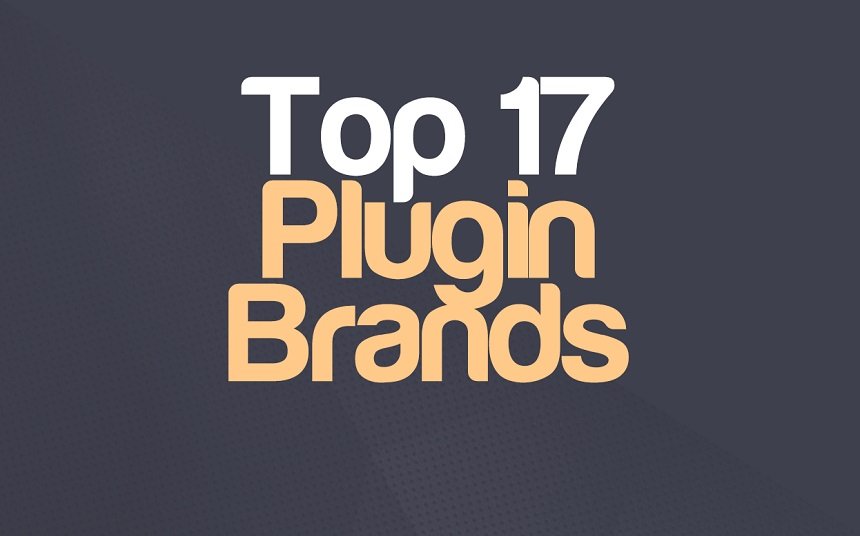 Top 17 Audio Plugin Brands (And Free Plugins Brands) | integraudio.com