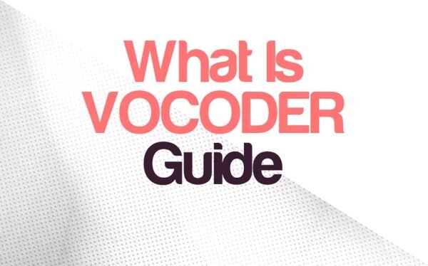 What Is Vocoder & How Does It Work? (Software Vs. Hardware)