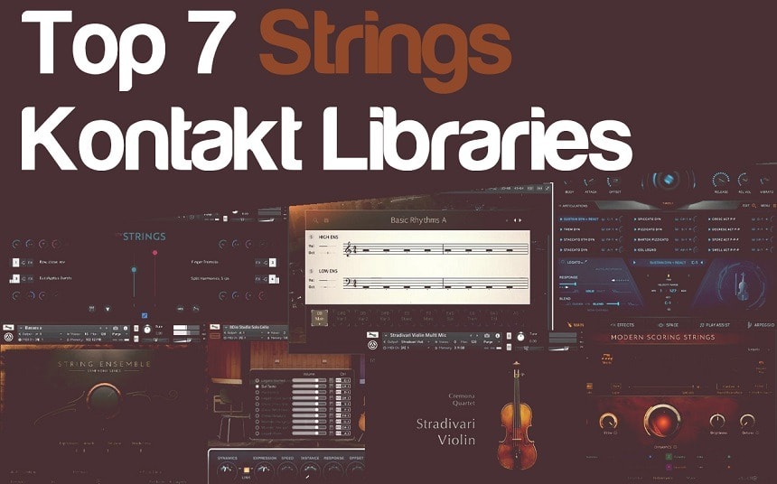 Top 7 Strings Libraries For KONTAKT | Integraudio.com