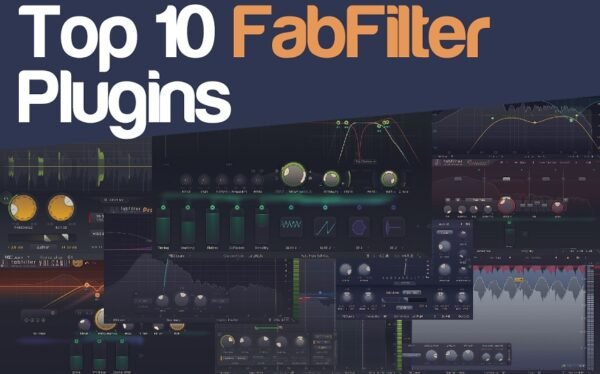 Top 10 FabFilter Plugins 2025 For Mixing, Mastering