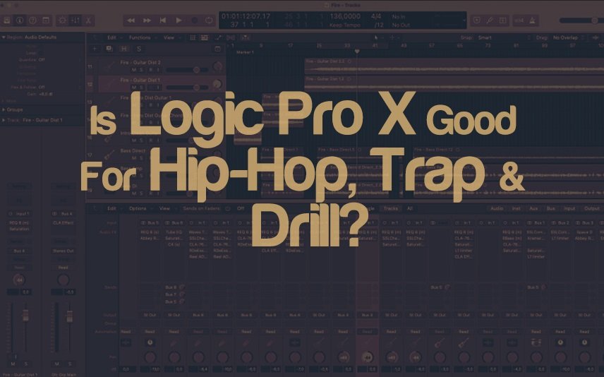 Is Logic Pro X Good For Hip-Hop, Trap & Drill? | integraudio.com