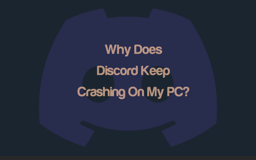 Why Does Discord Keep Crashing On My PC? | integraudio.com
