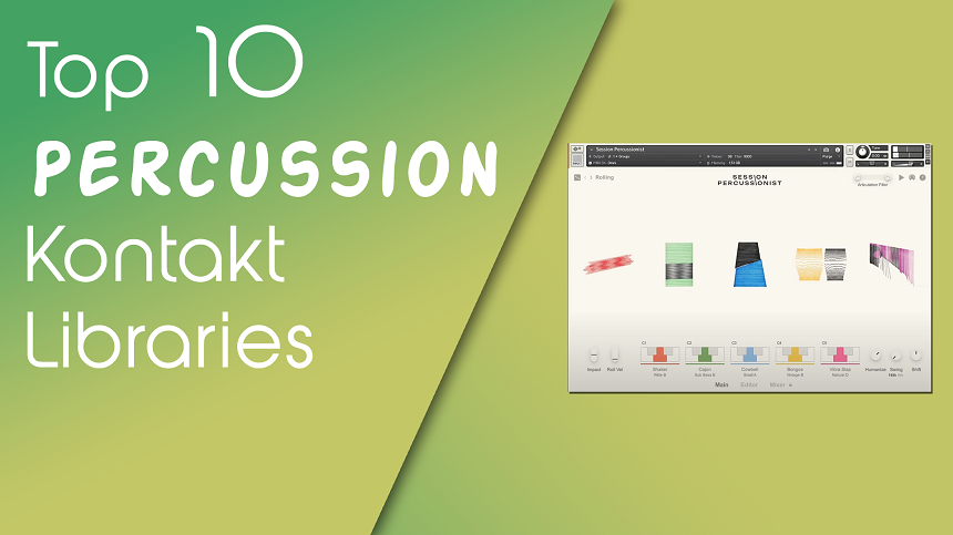 Top 10 Percussion Kontakt Libraries