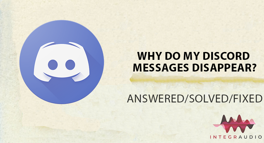 Why Do My Discord Messages Disappear?