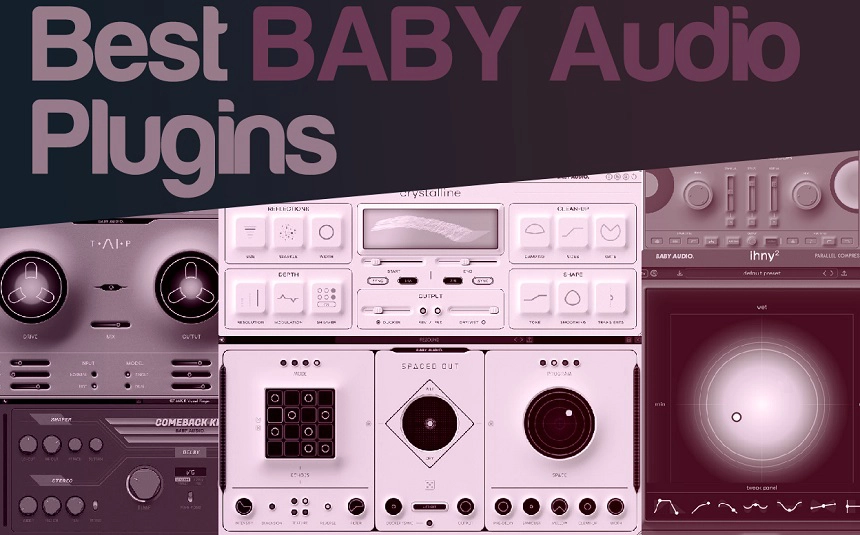 6 Best BABY Audio Plugins (And Freebies)
