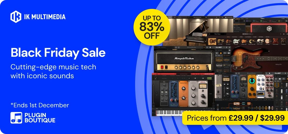 PluginBoutique-IK Multimedia Black Friday Sale-pluginboutique